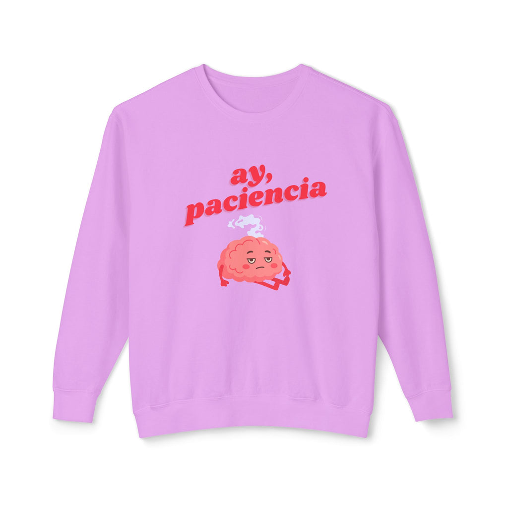 ay, paciencia | unisex crewneck sweatshirt