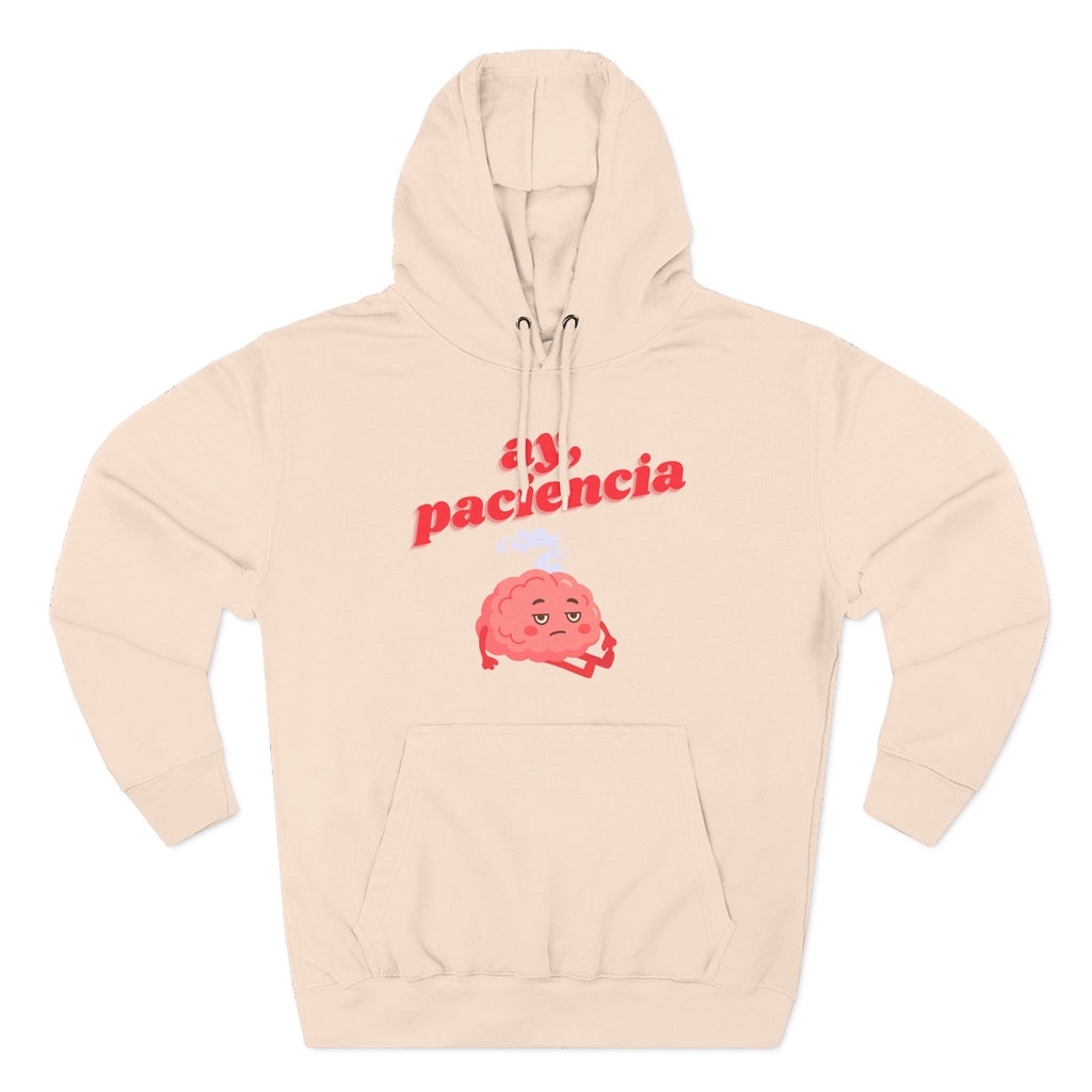ay, paciencia | fleece hoodie