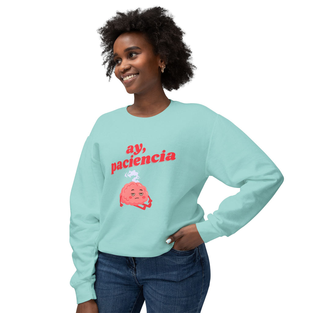ay, paciencia | unisex crewneck sweatshirt