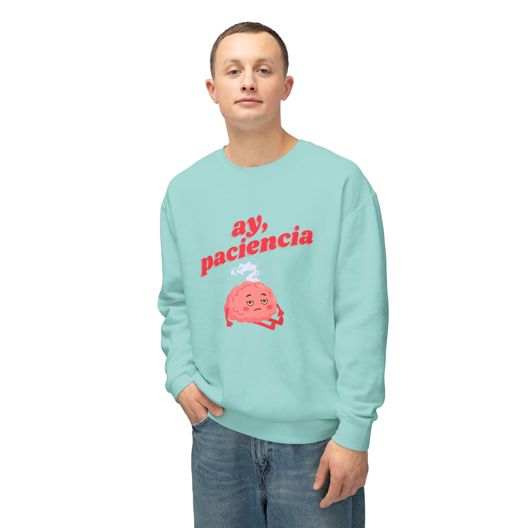 ay, paciencia | unisex crewneck sweatshirt