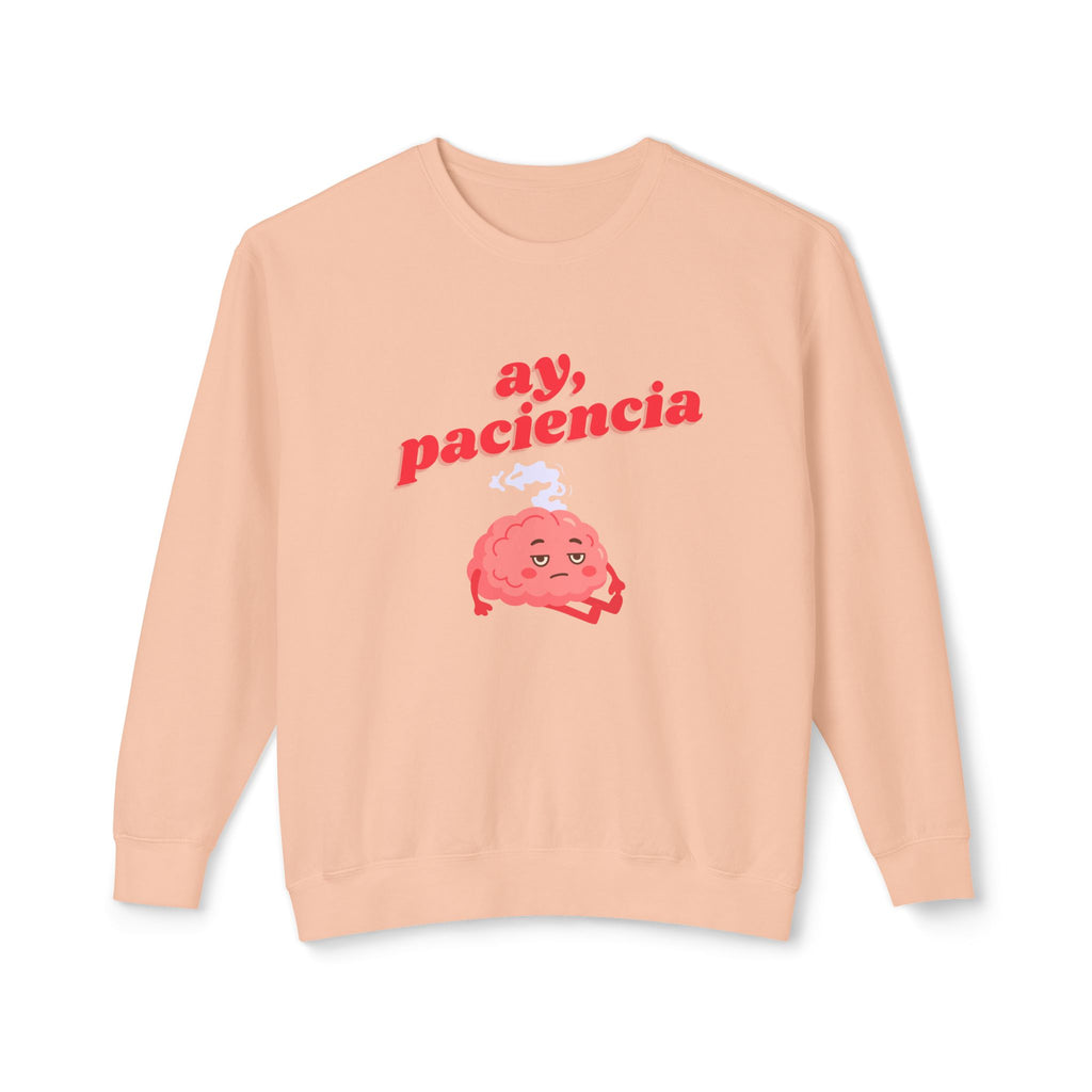 ay, paciencia | unisex crewneck sweatshirt