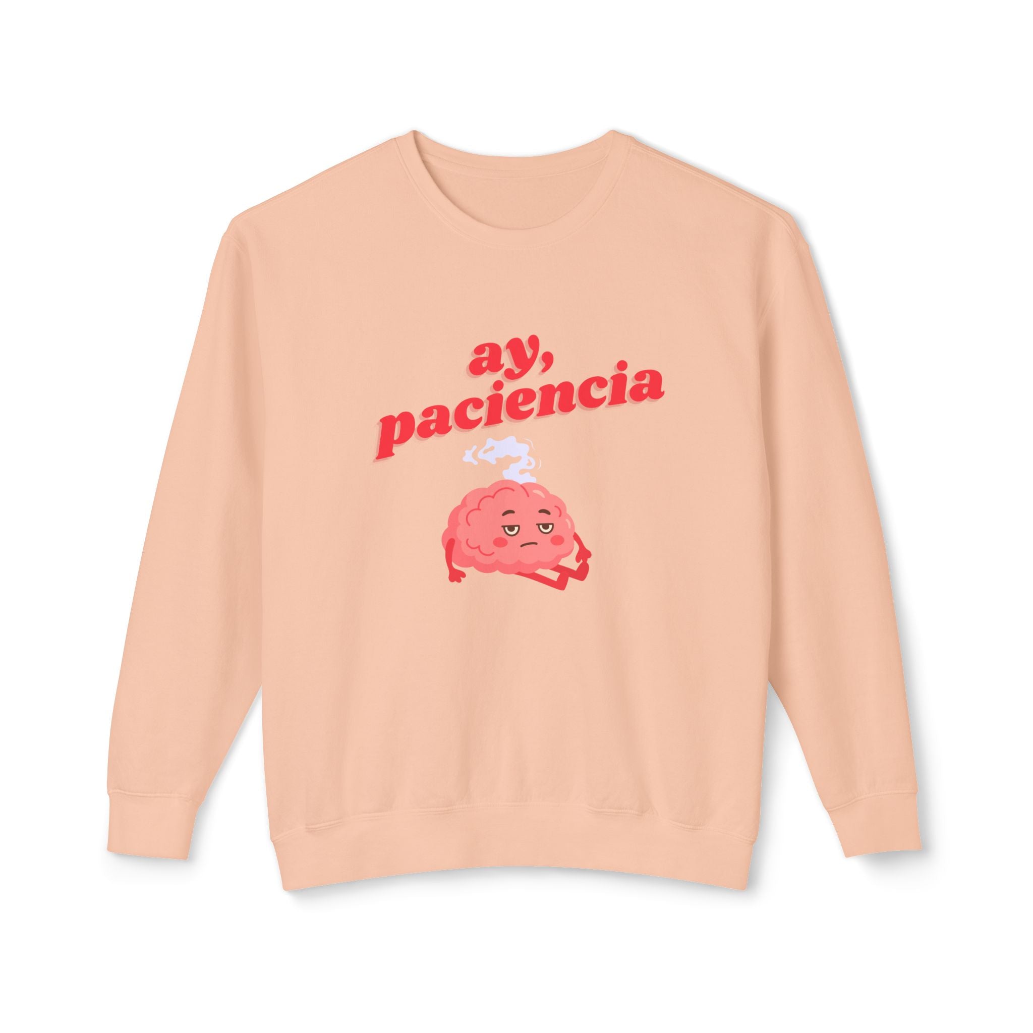 ay, paciencia | unisex crewneck sweatshirt