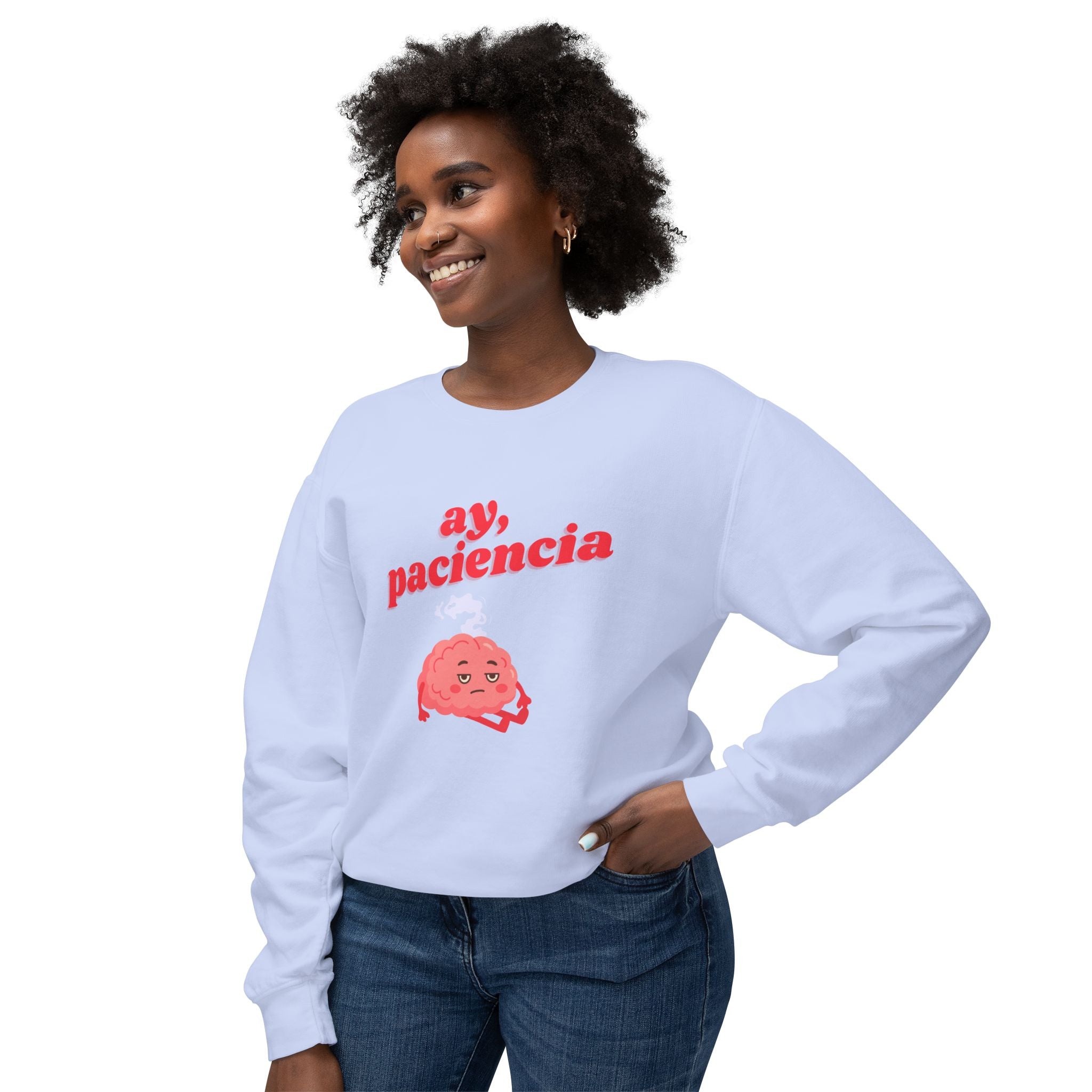 ay, paciencia | unisex crewneck sweatshirt
