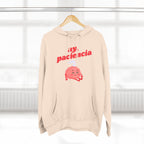 ay, paciencia | fleece hoodie
