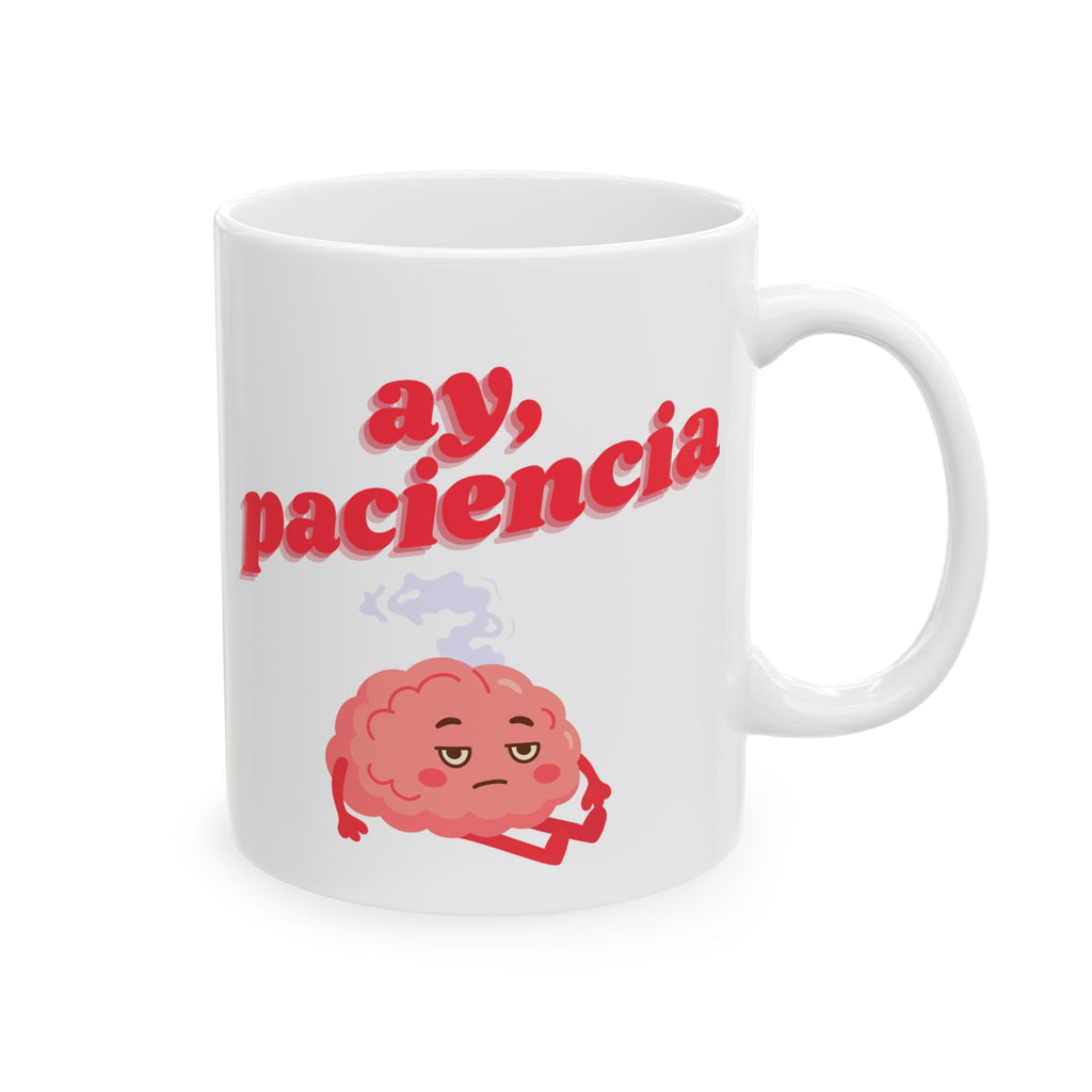 ay, paciencia | ceramic coffee cup