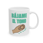 bájame el tono | ceramic coffee cup