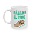 bájame el tono | ceramic coffee cup
