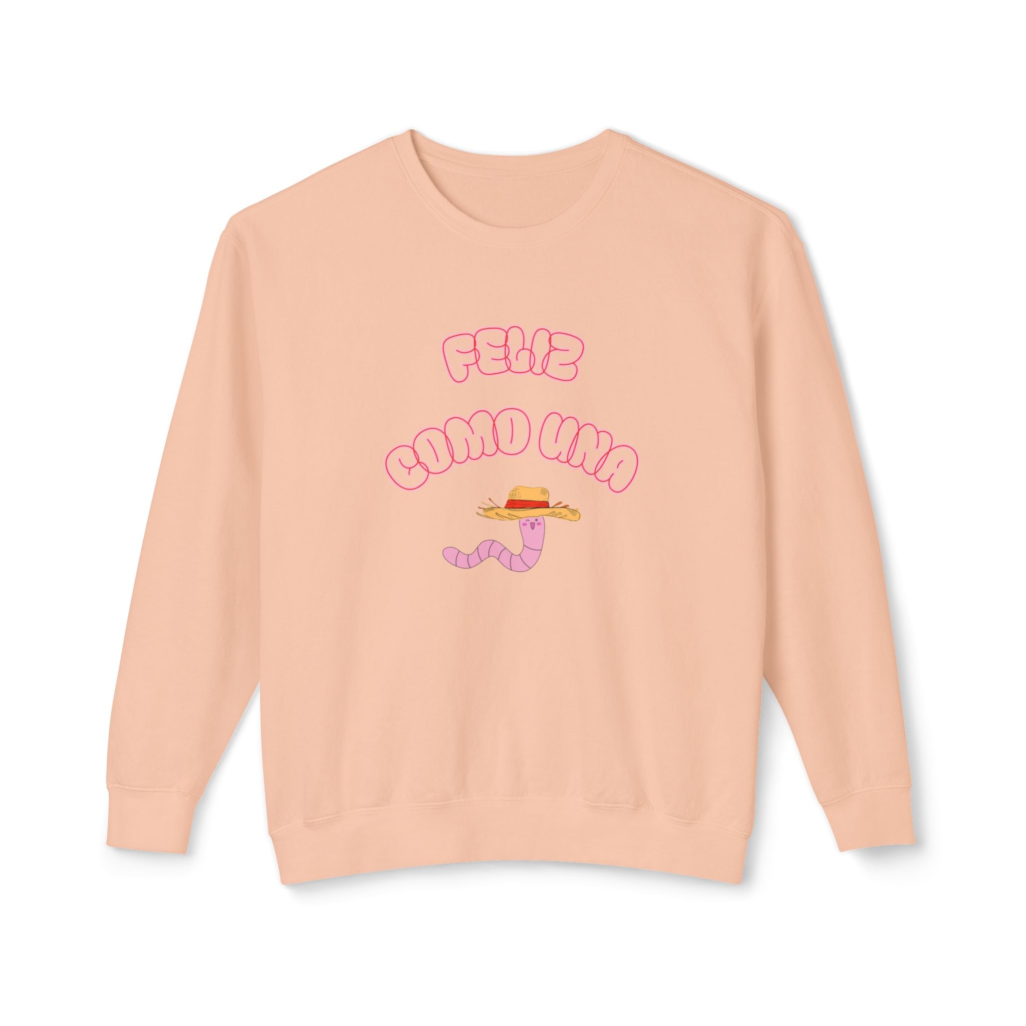 feliz como una lombriz | sudadera| pullover sweater